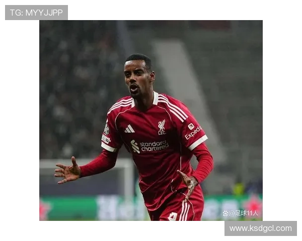 利物浦前球员批评伊萨克罢训行为不当直言他正在为此付出代价 利物浦前球员批评伊萨克罢训行为不当直言他正在为此付出代价